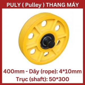 Puly Thang Máy Ø400 4*10Mm - Trục 50*300 Puly Thang Máy Ø400 4*10Mm - Trục 50*300