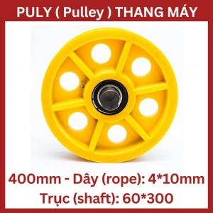 Puly Thang Máy Ø400 4*10Mm - Trục 60*300 Puly Thang Máy Ø400 4*10Mm - Trục 60*300